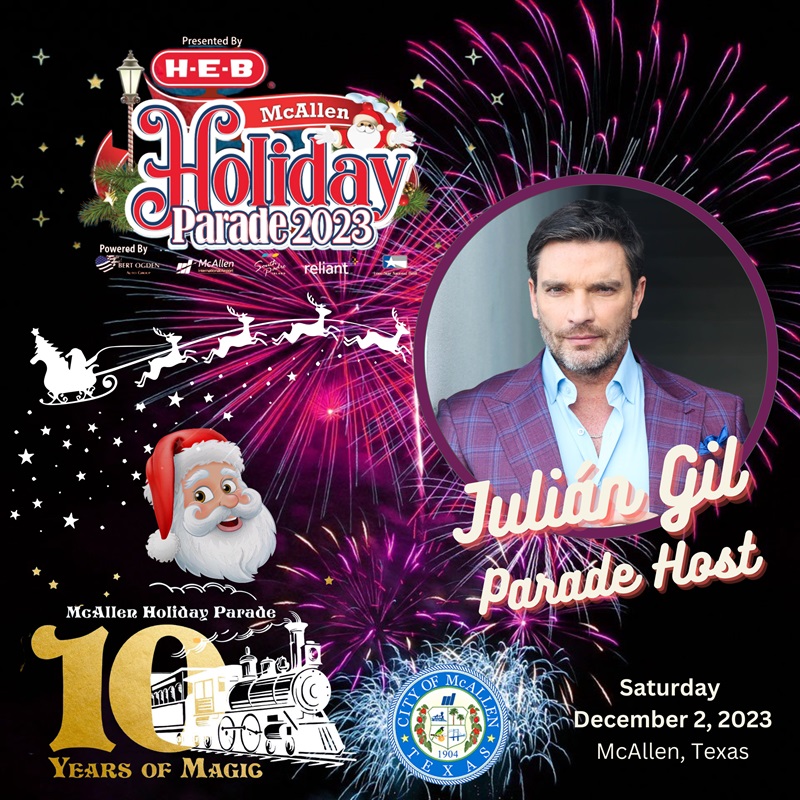 Julián Gil inicia la Navidad como host del McAllen Holiday Parade 2023